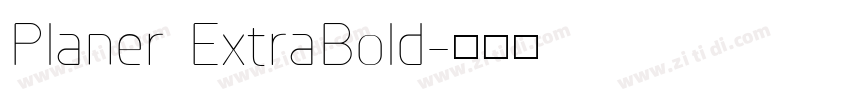 Planer ExtraBold字体转换